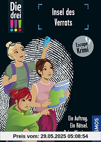 Die drei !!!, Insel des Verrats: Escape-Krimi - Ein Auftrag. Ein Rätsel. Deine Mission. Die drei !!!, Insel des Verrats: Escape-Krimi - Ein Auftrag. Ein Rätsel. Deine Mission.