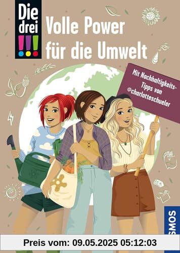 Die drei !!!, Volle Power für die Umwelt: Mit Nachhaltigkeits-Tipps von @charlotteschueler Die drei !!!, Volle Power für die Umwelt: Mit Nachhaltigkeits-Tipps von @charlotteschueler