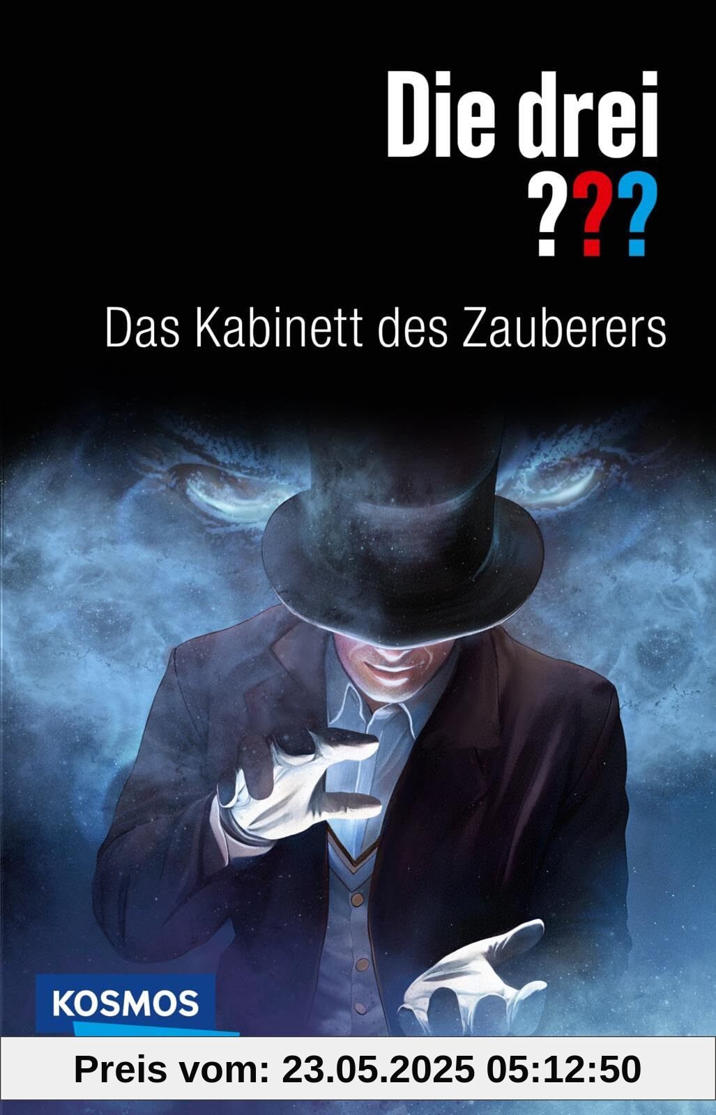 Die drei ???: Das Kabinett des Zauberers: Magischer Fall für die drei Detektive ab 10 Jahren (Die drei ???: Wir übernehmen jeden Fall)
