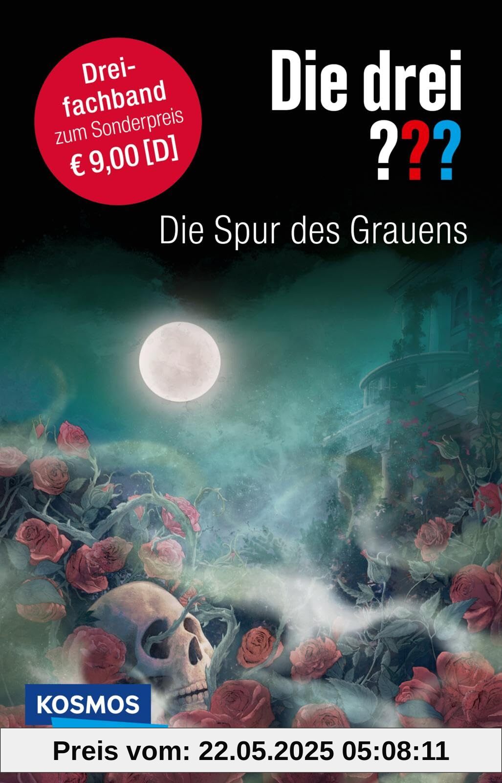 Die drei ???: Die Spur des Grauens. Dreifachband (Enthält die Bände: Im Haus des Henkers, Die Villa der Toten, Die flüsternden Puppen): Drei schaurige ... (Die drei ???: Wir übernehmen jeden Fall)