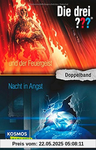 Die drei ???: Die drei ??? und der Feuergeist / Nacht in Angst