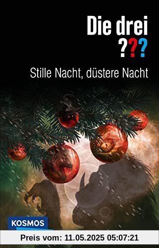 Die drei ???: Stille Nacht, düstere Nacht: Mord zu Weihnachten! Die drei ???: Stille Nacht, düstere Nacht: Mord zu Weihnachten!