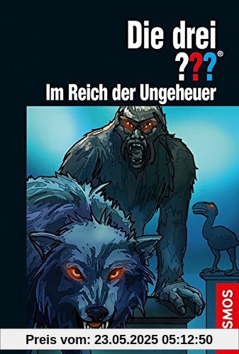 Die drei ??? Im Reich der Ungeheuer