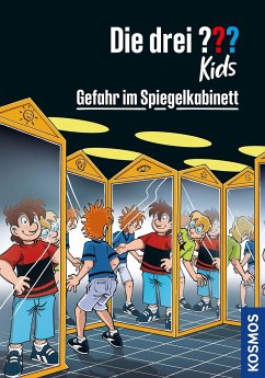 Gefahr im Spiegelkabinett / Die drei Fragezeichen-Kids Bd.91 von Kosmos (Franckh-Kosmos)
