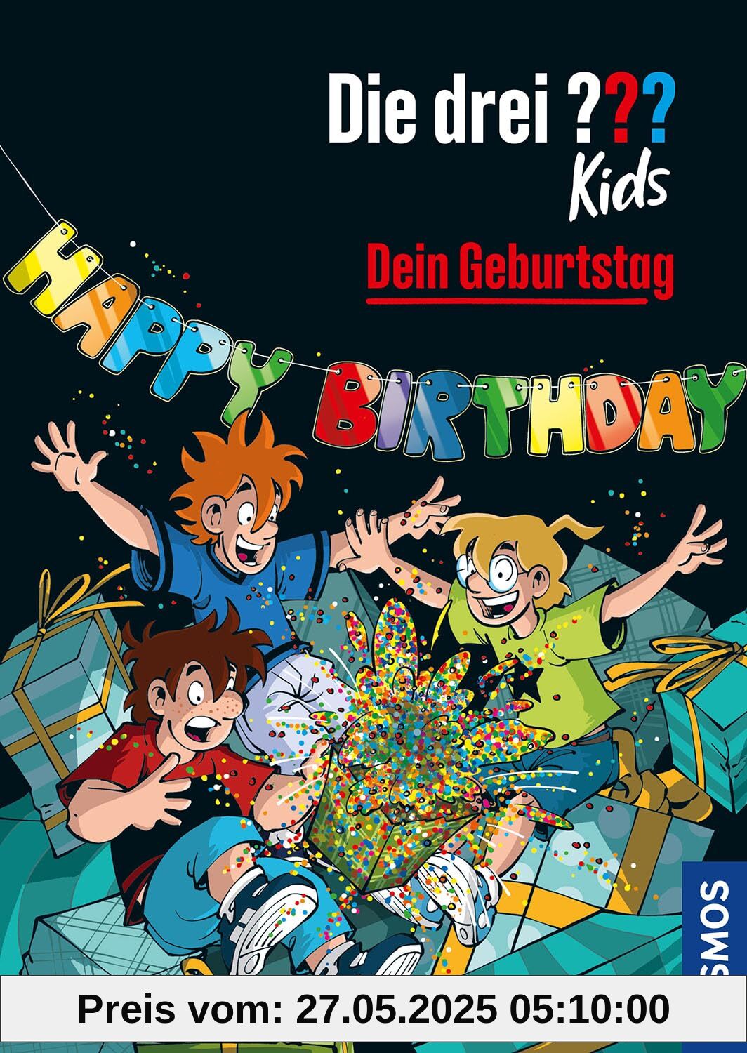 Die drei ??? Kids, Dein Geburtstag: Happy Birthday Die drei ??? Kids, Dein Geburtstag: Happy Birthday
