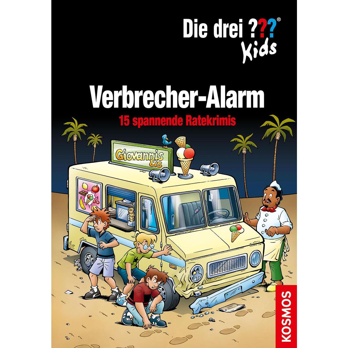 Die drei ??? Kids, Verbrecher-Alarm von Franckh-Kosmos