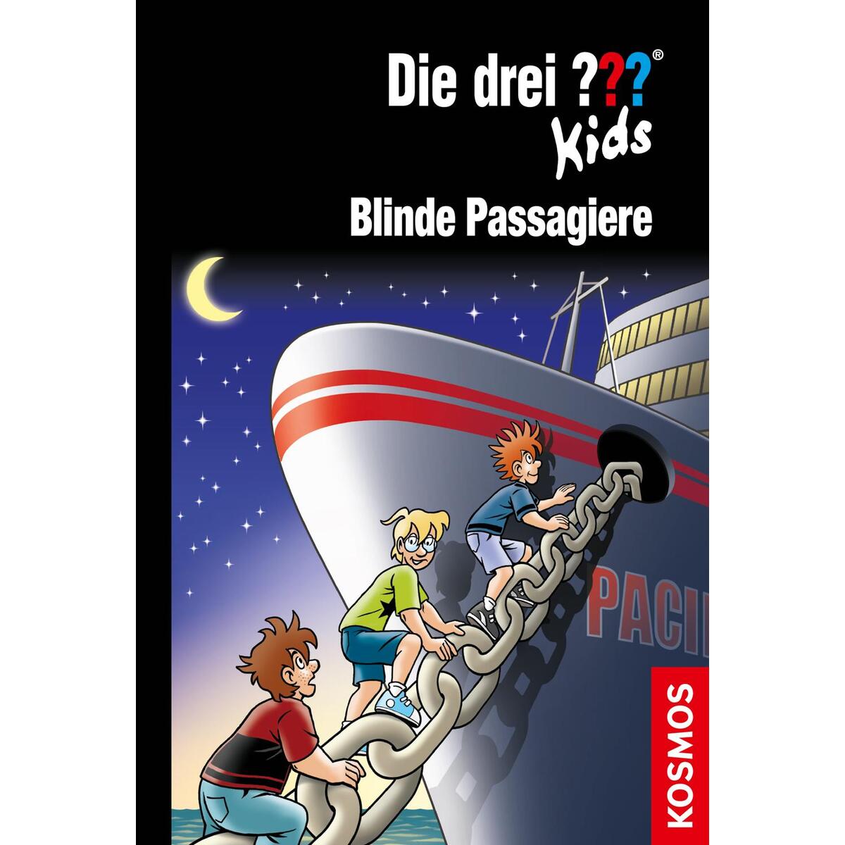 Die drei ??? Kids 76: Blinde Passagiere Die drei ??? Kids 76: Blinde Passagiere von Franckh-Kosmos