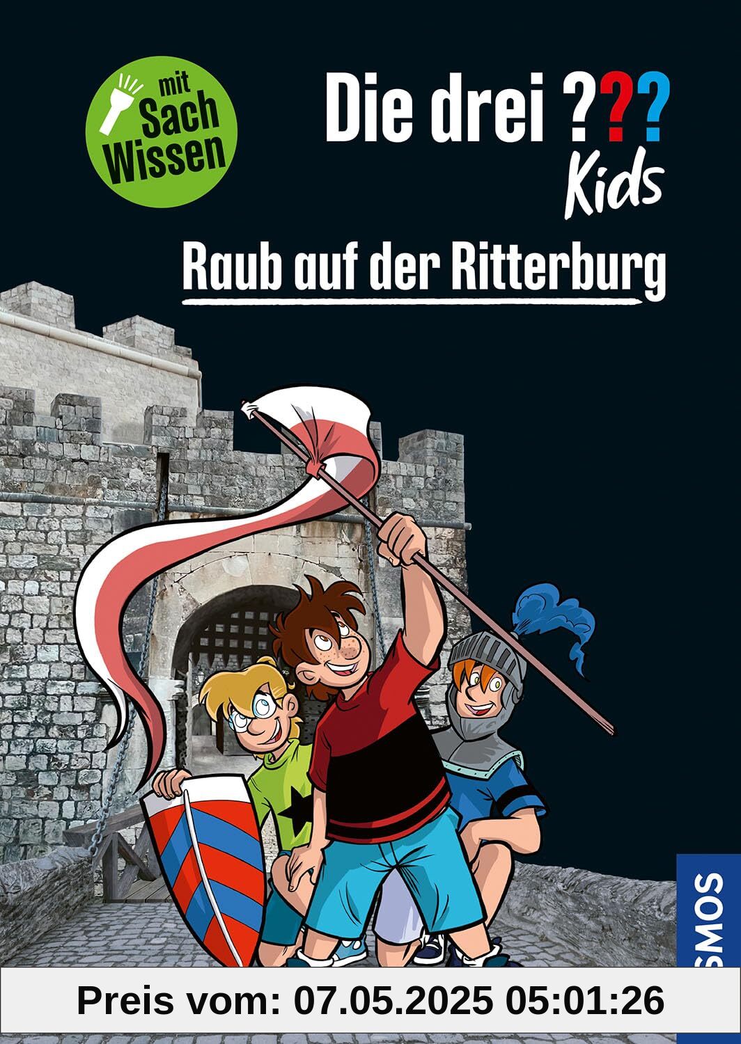Die drei ??? Kids Raub auf der Ritterburg: Ein spannender Fall mit extra Sachwissen