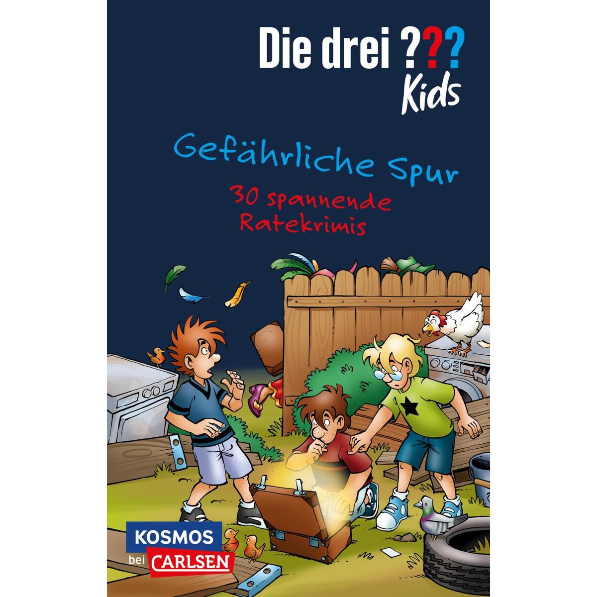 Die drei ??? Kids: Gefährliche Spur. 30 spannende Ratekrimis! Die drei ??? Kids: Gefährliche Spur. 30 spannende Ratekrimis! von Carlsen Verlag GmbH
