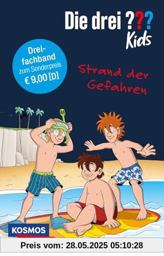 Die drei ??? Kids: Strand der Gefahren. Dreifachband. (Enthält die Bände: Achtung, Strandräuber!, Insel der Haie, Surfstrand in Gefahr)