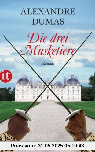 Die drei Musketiere: Roman (insel taschenbuch)