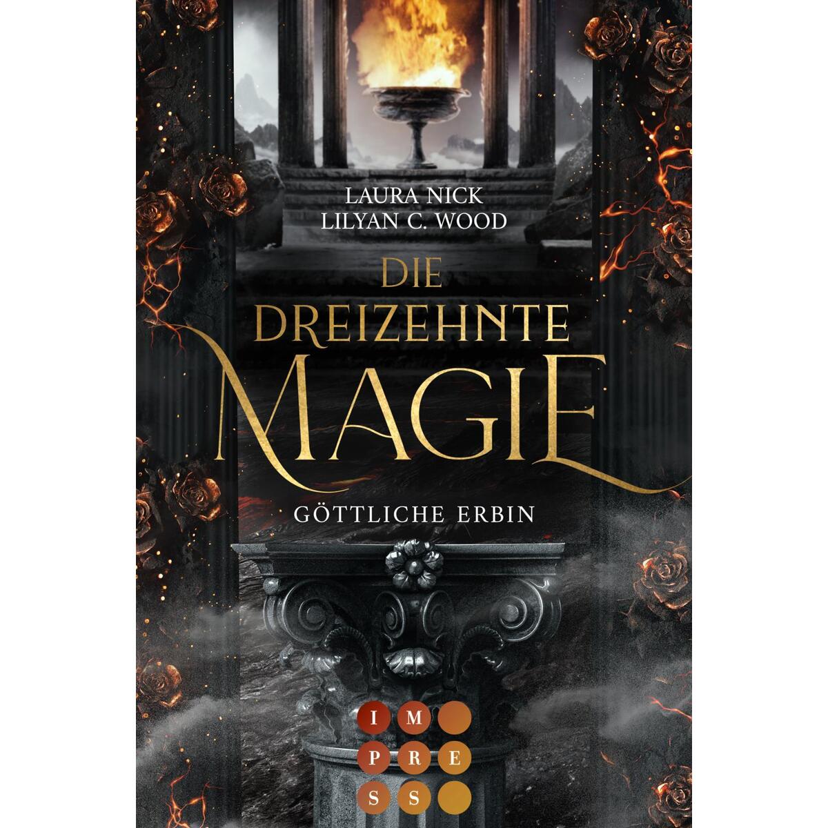 Die dreizehnte Magie. Göttliche Erbin Die dreizehnte Magie. Göttliche Erbin von Carlsen Verlag GmbH