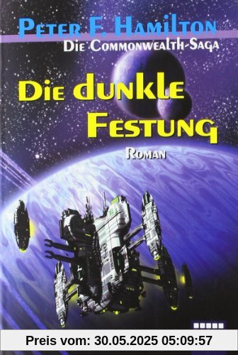 Die dunkle Festung: Roman