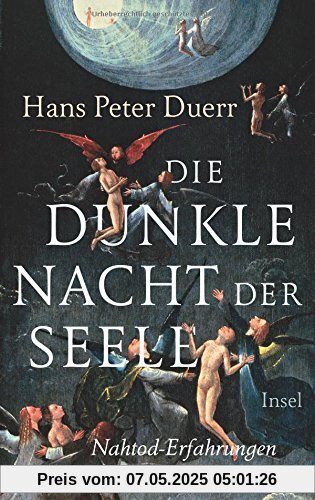 Die dunkle Nacht der Seele: Nahtod-Erfahrungen und Jenseitsreisen