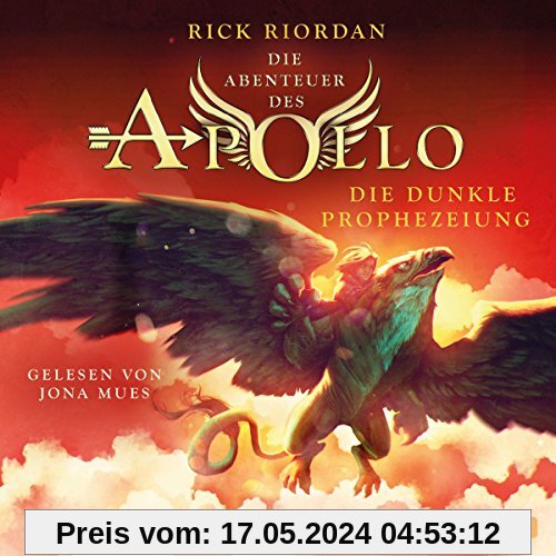Die dunkle Prophezeiung: 5 CDs (Die Abenteuer des Apollo, Band 2)