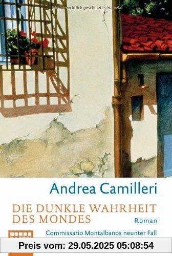 Die dunkle Wahrheit des Mondes: Commissario Montalbano erlebt Sternstunden: Commissario Montalbanos neunter Fall