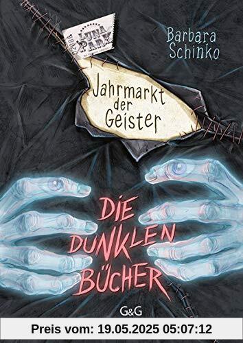 Die dunklen Bücher - Jahrmarkt der Geister