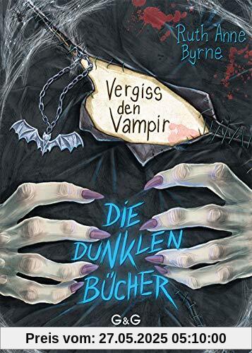 Die dunklen Bücher - Vergiss den Vampir!