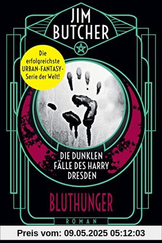 Die dunklen Fälle des Harry Dresden - Bluthunger: Roman (Die Harry-Dresden-Serie, Band 6)