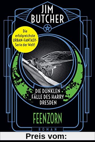 Die dunklen Fälle des Harry Dresden - Feenzorn: Roman (Die Harry-Dresden-Serie, Band 4)