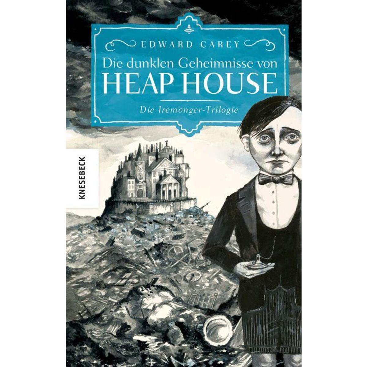 Die dunklen Geheimnisse von Heap House von Knesebeck Von Dem GmbH
