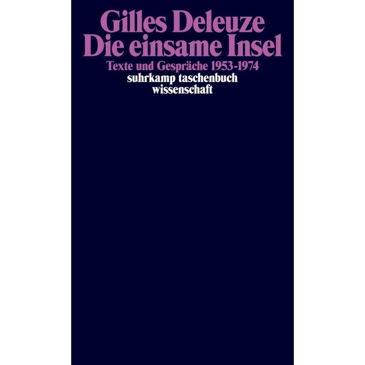 Die einsame Insel Die einsame Insel von Suhrkamp Verlag