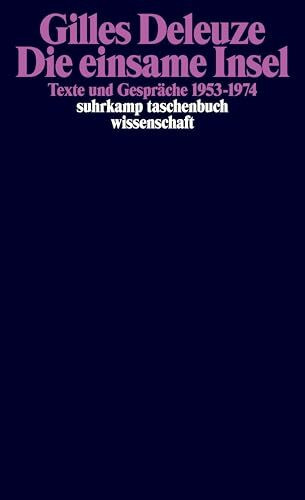 Die einsame Insel: Texte und Gespräche 1953-1974 (suhrkamp taschenbuch wissenschaft)