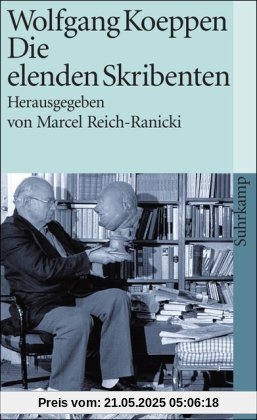 Die elenden Skribenten: Aufsätze (suhrkamp taschenbuch)