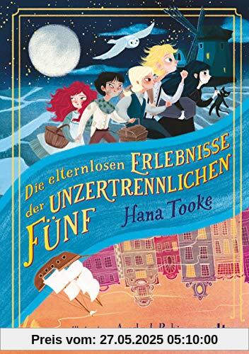 Die elternlosen Erlebnisse der unzertrennlichen Fünf
