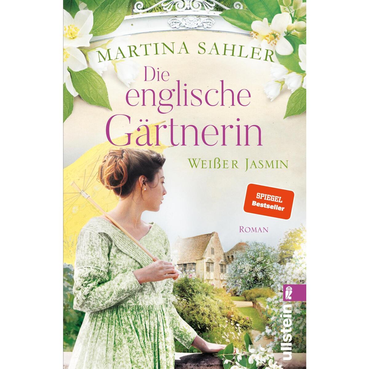Die englische Gärtnerin - Weißer Jasmin Die englische Gärtnerin - Weißer Jasmin von Ullstein Taschenbuchvlg.