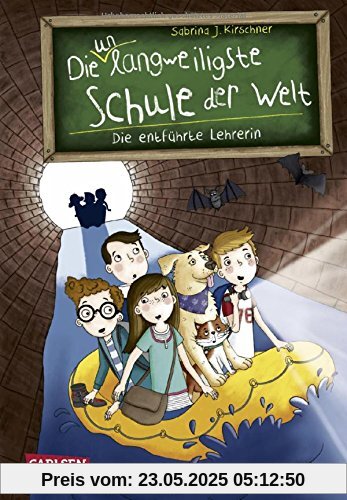 Die entführte Lehrerin (Die unlangweiligste Schule der Welt, Band 3)