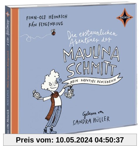 Die erstaunlichen Abenteuer der Maulina Schmitt. Mein kaputtes Königreich: Folge 1 einer Trilogie. Gesprochen von Sandra Hüller. 2 CD. Laufzeit ca. 145 Min.
