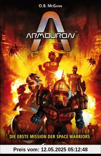 Die erste Mission der Space Warriors