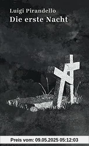 Die erste Nacht: Sizilianische Novellen