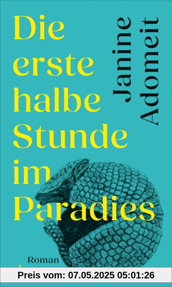 Die erste halbe Stunde im Paradies Die erste halbe Stunde im Paradies