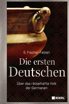Die ersten Deutschen von Nikol Verlag