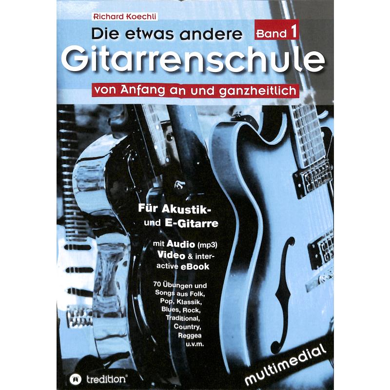 Die etwas andere Gitarrenschule 1