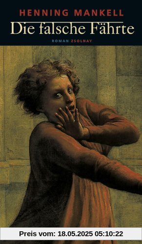 Die falsche Fährte: Roman Die falsche Fährte: Roman