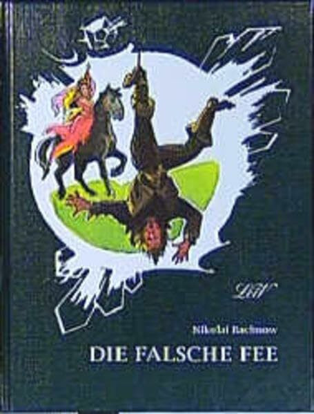 Die falsche Fee Die falsche Fee