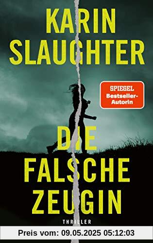 Die falsche Zeugin: Thriller Die falsche Zeugin: Thriller