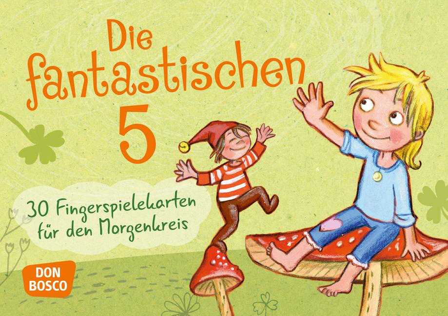 Die fantastischen Fünf Die fantastischen Fünf von Don Bosco Medien