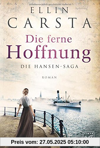 Die ferne Hoffnung (Die Hansen-Saga, Band 1)