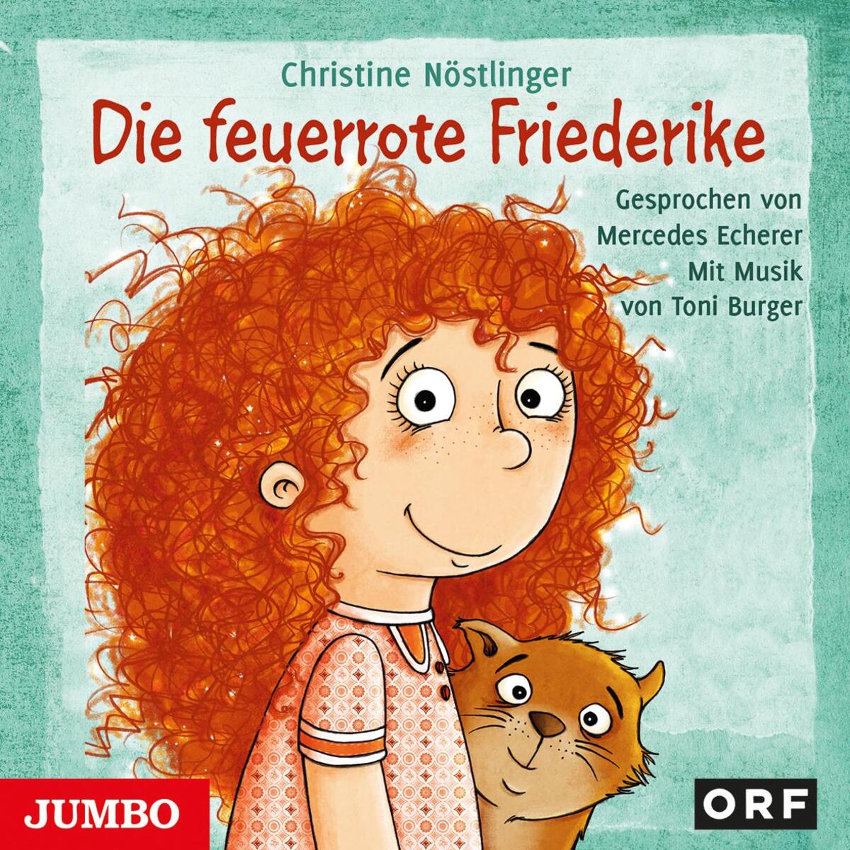 Die feuerrote Friederike von Jumbo Neue Medien + Verla