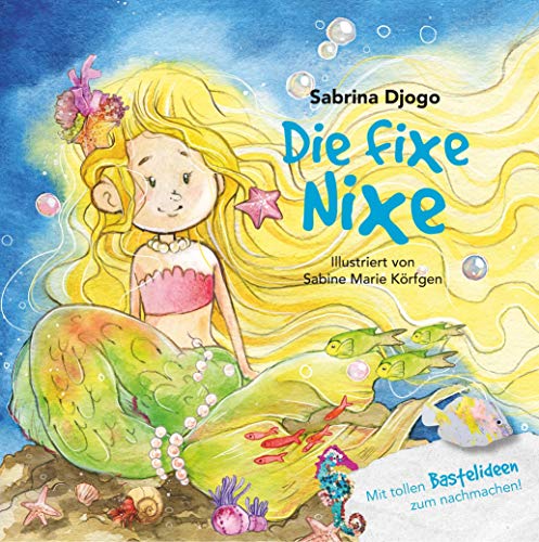 Die fixe Nixe von Books on Demand GmbH