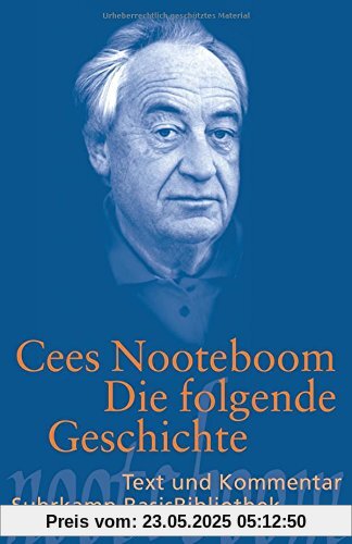 Die folgende Geschichte (Suhrkamp BasisBibliothek)