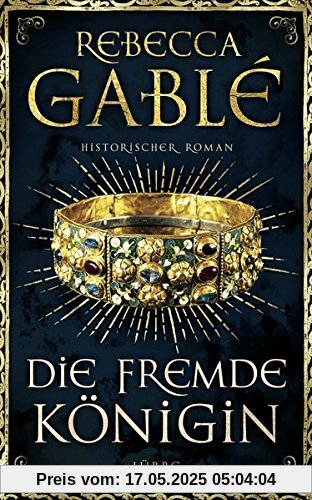 Die fremde Königin: Historischer Roman (Otto der Große, Band 2)