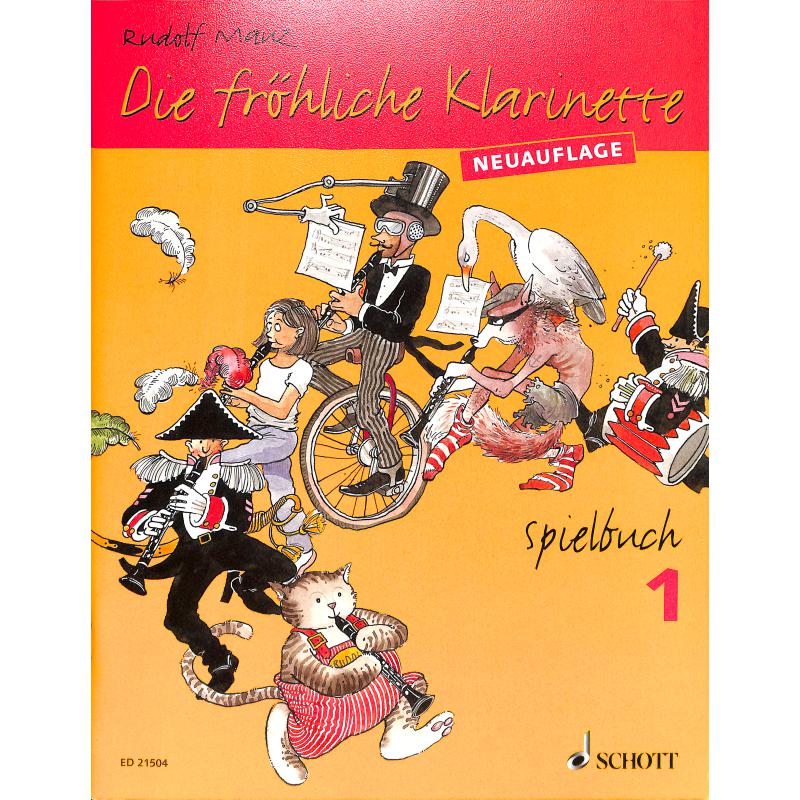 Die fröhliche Klarinette 1 - Spielbuch Die fröhliche Klarinette 1 - Spielbuch