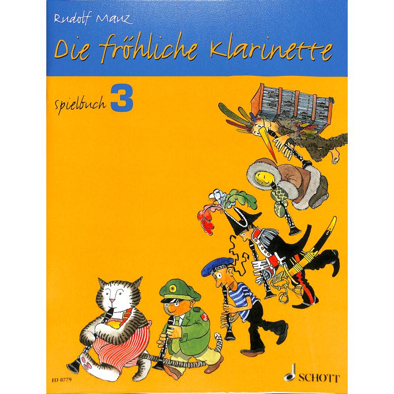 Die fröhliche Klarinette 3 Spielbuch Die fröhliche Klarinette 3 Spielbuch