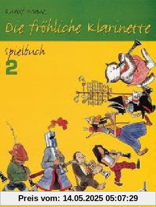 Die fröhliche Klarinette. Spielbuch. Band 2