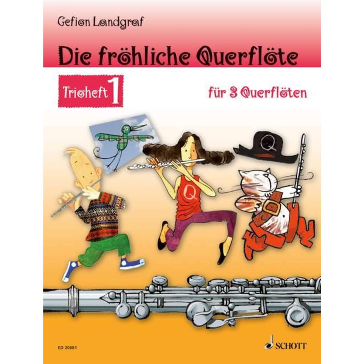 Die fröhliche Querflöte Trioheft 1 von Schott Music